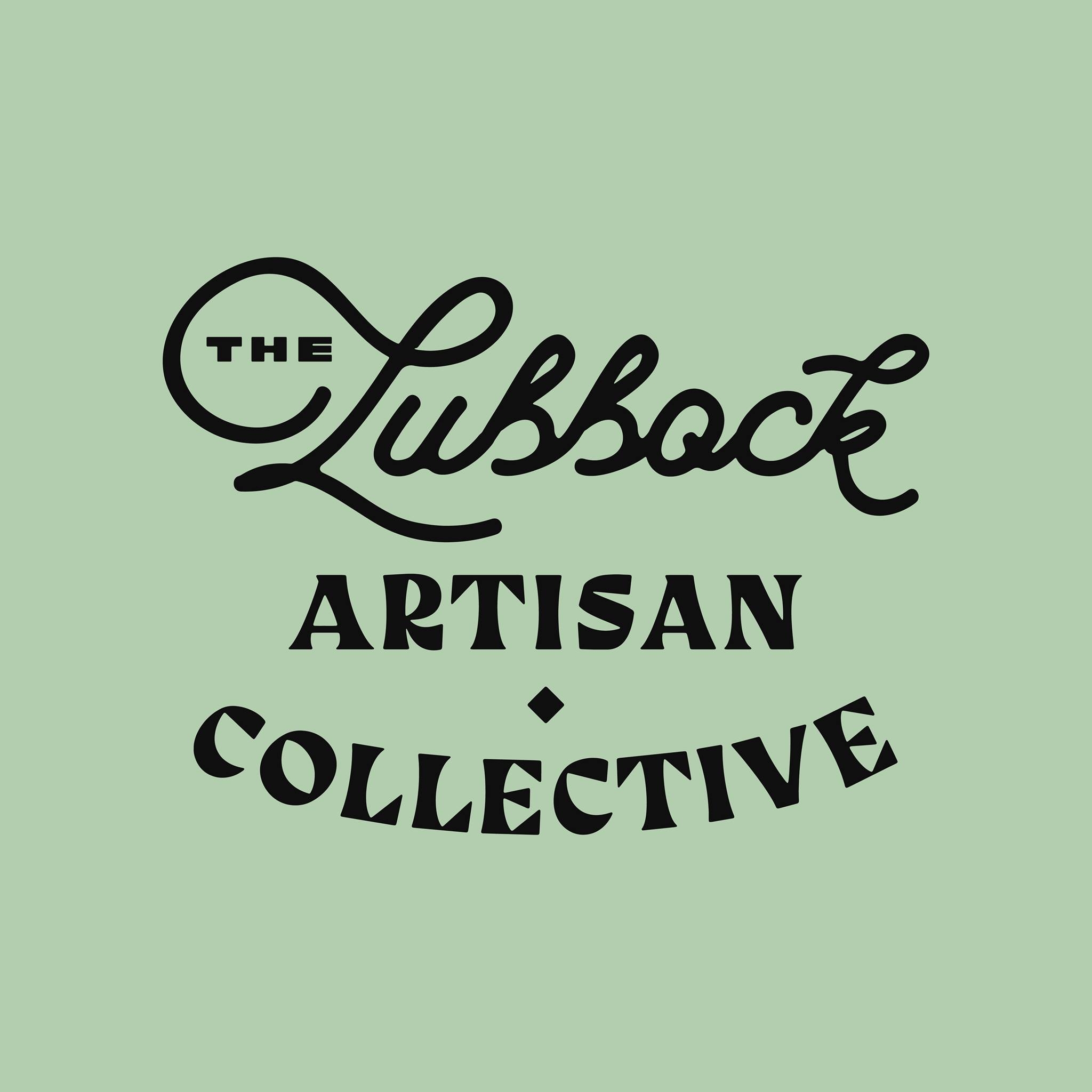 The Lubbock Artisan Collective